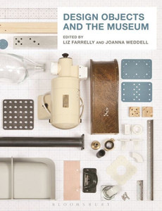 Design Objects And The Museum Design Objects And The Museum