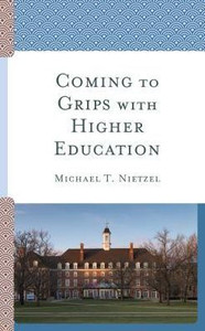 Coming To Grips With Higher Education Coming To Grips With Higher Education