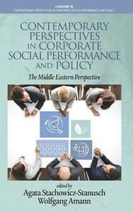 Contemporary Perspectives In Corporate Social Performance And Policy: The Middle Eastern Perspective Contemporary Perspectives In Corporate Social Performance And Policy: The Middle Eastern Perspective