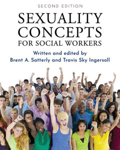 Sexuality Concepts For Social Workers Sexuality Concepts For Social Workers