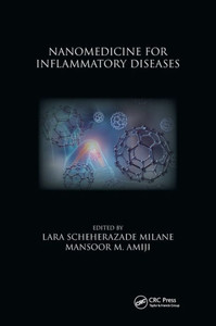 Nanomedicine For Inflammatory Diseases Nanomedicine For Inflammatory Diseases