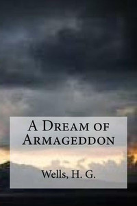 A Dream Of Armageddon