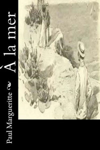 À La Mer (French Edition) À La Mer (French Edition)