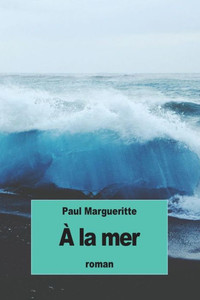 À La Mer (French Edition) À La Mer (French Edition)