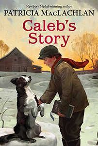 Caleb's Story (Sarah, Plain and Tall) Caleb's Story (Sarah, Plain and Tall)