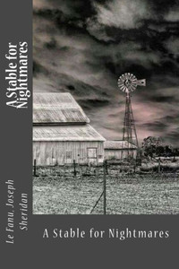 A Stable For Nightmares