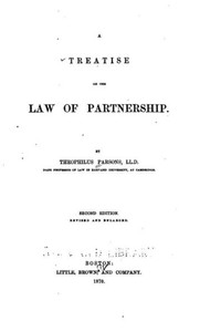 A Treatise On The Law Of Partnership A Treatise On The Law Of Partnership