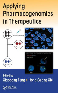 Applying Pharmacogenomics In Therapeutics Applying Pharmacogenomics In Therapeutics