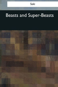 Beasts And Super-Beasts