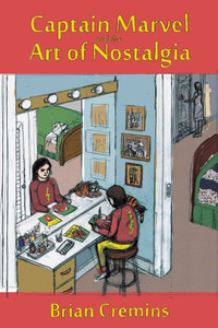 Captain Marvel And The Art Of Nostalgia