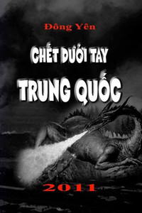 Ch?T Du?I Tay Trung Qu?C (Vietnamese Edition)