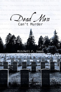 Dead Men Can'T Murder Dead Men Can'T Murder