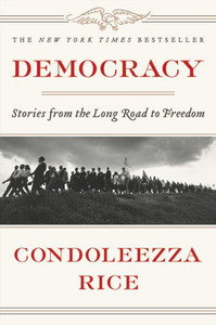 Democracy: Stories From The Long Road To Freedom Democracy: Stories From The Long Road To Freedom