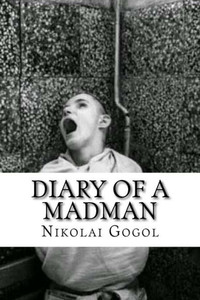 Diary Of A Madman (English Edition)