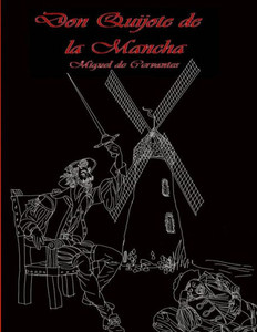 Don Quijote De La Mancha Don Quijote De La Mancha