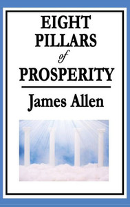 Eight Pillars Of Prosperity Eight Pillars Of Prosperity