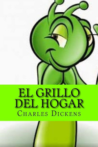 El Grillo Del Hogar (Spanish Edition)