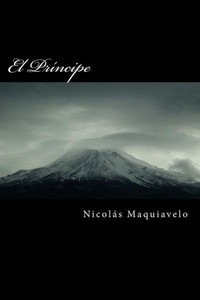 El Príncipe (Spanish Edition) El Príncipe (Spanish Edition)