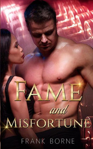 Fame And Misfortune Fame And Misfortune