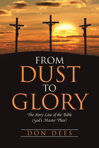 From Dust To Glory