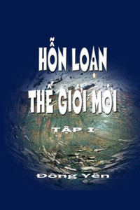 H?N Lo?N Th? Gi?I M?I (Vietnamese Edition)