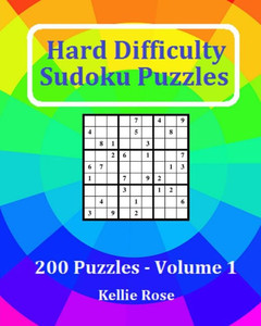 Hard Difficulty Sudoku Puzzles Volume 1: Hard Sudoku Puzzles For Advanced Players