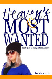 Heaven'S Most Wanted Heaven'S Most Wanted