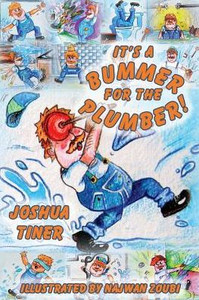 It'S A Bummer For The Plumber! It'S A Bummer For The Plumber!