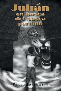 Julián En Busca Del Nasca Perdido (Spanish Edition) Julián En Busca Del Nasca Perdido (Spanish Edition)