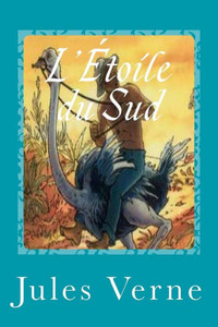LÉtoile Du Sud (French Edition) LÉtoile Du Sud (French Edition)