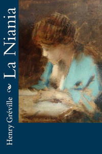 La Niania (French Edition) La Niania (French Edition)