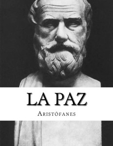 La Paz (Spanish Edition)