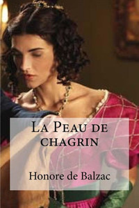 La Peau De Chagrin (French Edition)