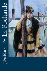 La Pocharde (French Edition) La Pocharde (French Edition)