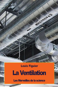 La Ventilation (French Edition) La Ventilation (French Edition)