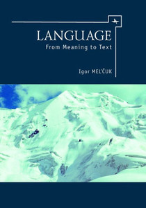 Language: From Meaning To Text
