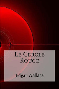 Le Cercle Rouge (French Edition) Le Cercle Rouge (French Edition)