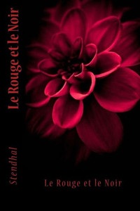 Le Rouge Et Le Noir (French Edition)