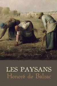 Les Paysans (French Edition) Les Paysans (French Edition)