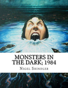 Monsters In The Dark; 1984