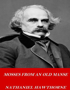 Mosses From An Old Manse