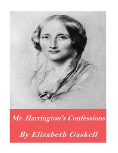 Mr. Harrison'S Confessions Mr. Harrison'S Confessions