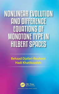 Nonlinear Evolution And Difference Equations Of Monotone Type In Hilbert Spaces Nonlinear Evolution And Difference Equations Of Monotone Type In Hilbert Spaces