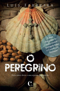 O Peregrino (Portuguese Edition) O Peregrino (Portuguese Edition)