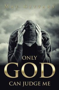 Only God Can Judge Me
