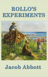 Rollo'S Experiments
