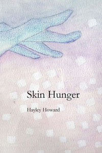 Skin Hunger Skin Hunger