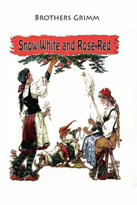 Snow-White And Rose-Red