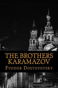 The Brothers Karamazov The Brothers Karamazov