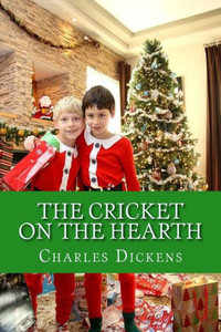 The Cricket On The Hearth The Cricket On The Hearth